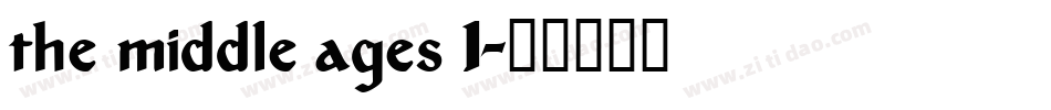 the middle ages I字体转换